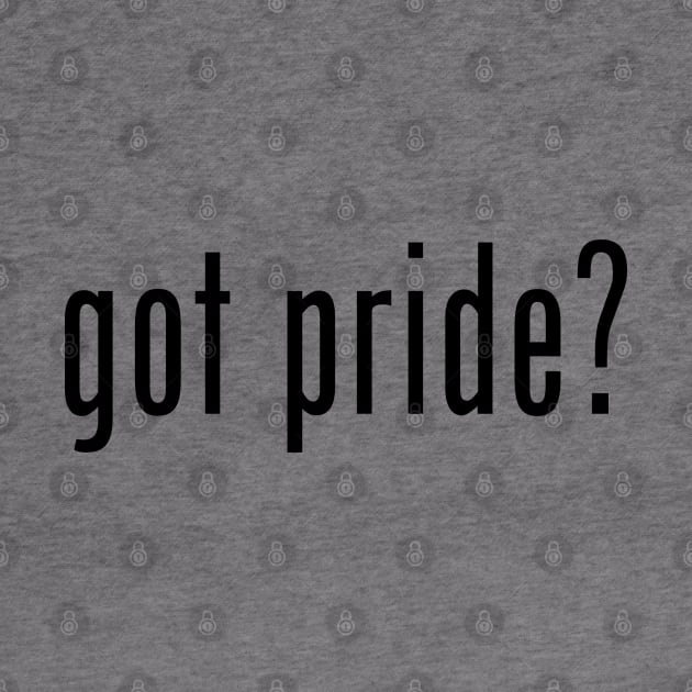 got pride? (DL) by Empathic Brands